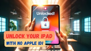 Remove iPad Activation Lock without Apple ID