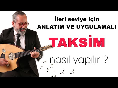 NASIL TAKSİM YAPILIR ? İLERİ SEVİYE İÇİN UYGULAMA VE ANLATIMLI- UD DERSİ 262