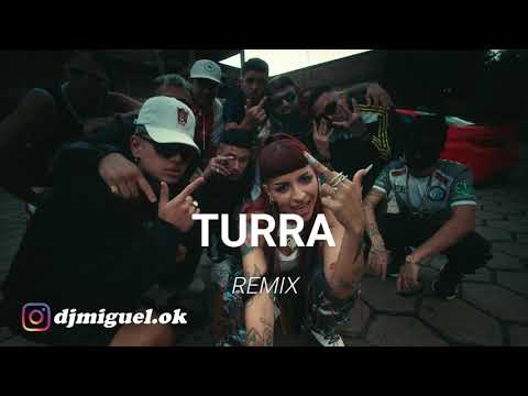 TURRA (REMIX) ✘ CAZZU ✘ DJ ALAN GOMEZ ✘ DJ Miguel