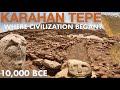 Did Civilisation Begin At Karahan Tepe Humanity Before Göbekli Tepe Prehistory Documentary