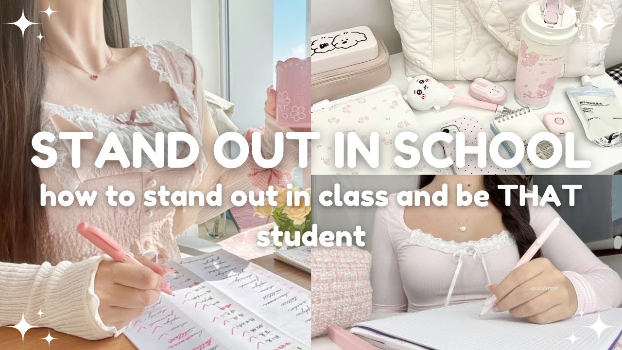 how to stand out in class and be THAT student 🌷 tips to stand out in school