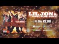 Lil Jon & The East Side Boyz - In Da Club