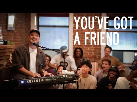 You've Got A Friend (Mac Ayres Cover) - Carole King