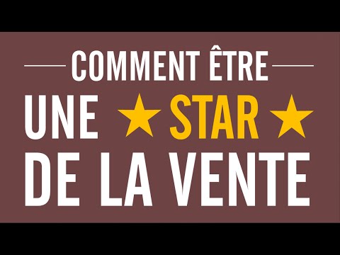 Etre une star de la vente avec AIDA Attention intérêt désir action