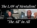 What Does The LAW Of Mentalism All Is Mind Mean