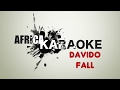 Davido - Fall | Karaoke Version (instrumental + Lyrics)