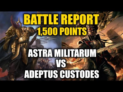 1500 Points Adeptus Custodes Vs Astra Militarum! | Warhammer 40k Battle Report #13