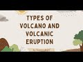 Types of Volcano and Volcanic Eruption | Grade 9 | Quarter 3