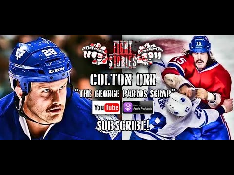 Fight Stories: Colton Orr - The Aftermath of the George Parros Bout
