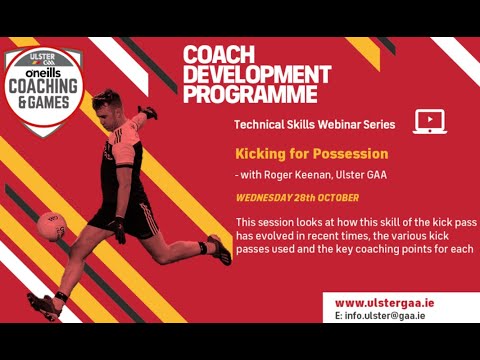 Club Technical Skills Webinar Series -  Kicking for Possession