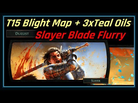 Path of Exile 3.8 T15 Blight Map + 3x Teal Oils - Slayer Blade Flurry Build