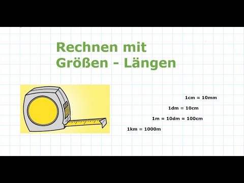 Mit Größen rechnen  - Mit Längen rechnen | Mathematik einfach erklärt