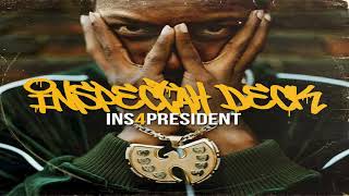 Inspectah Deck feat. Method Man -  I.N.S 4 President