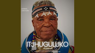 Download lagu iTjhuguluko (feat. Assessa & Juss Flow) mp3