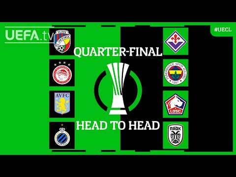 #UECL QUARTER-FINALS | HEAD TO HEADS