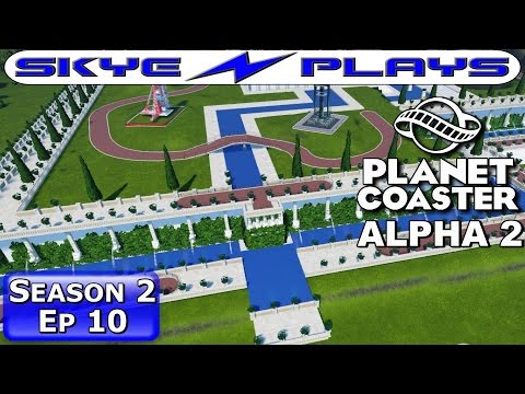 Planet Coaster Alpha 2 - S2E10 ►New Ideas, New Tricks!◀ Timelapse/Commentary