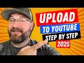 How To Upload Your First YouTube Video 2025