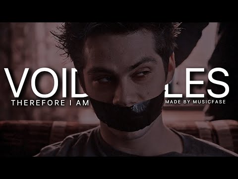 Void Stiles || therefore I am