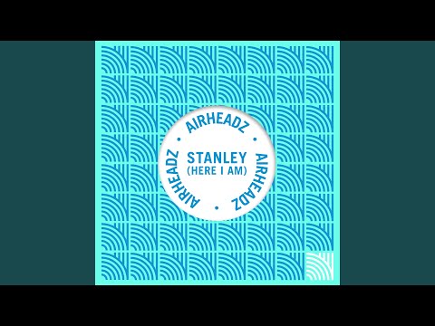 Stanley (Here I Am) (Wippenberg Extended Re-Mix)