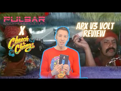 Pulsar Vaporizer Cheech & Chong Collab Apx v3 Volt Review