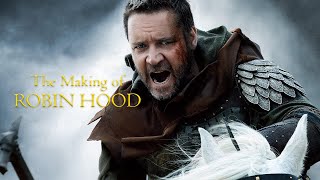 RISE and RISE AGAIN: Making Ridley Scott's ROBIN HOOD