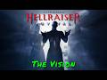 Clive Barker’s Hellraiser: Revival — The Vision