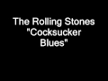 The Rolling Stones: "Cocksucker Blues" 