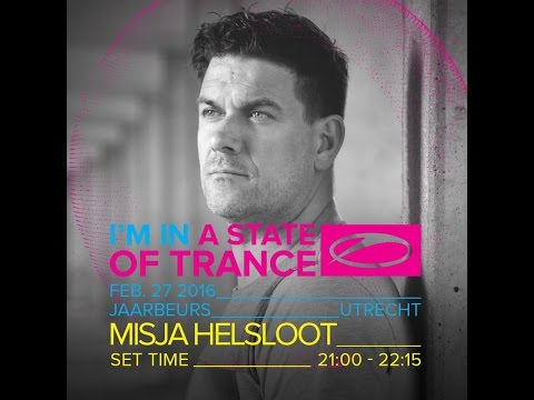 Misja Helsloot - Live @ A State Of Trance 750, Utrecht (Stage 15 Years and Counting) - 27.2.2016