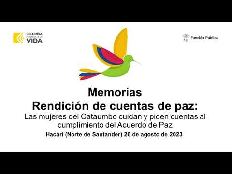 Memorias: Rendición de cuentas de paz - Hacarí, Norte de Santander (26 de agosto de 2023)