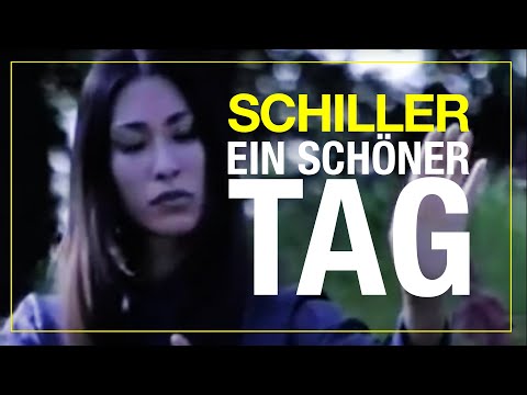 SCHILLER: „Ein schöner Tag" // Official Video