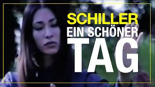 Schiller - Ein Schoener Tag