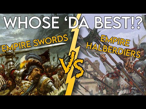 Whose 'da Best!? #4 Empire Swords - Empire Halberdiers. Total War Warhammer 2