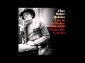 Chet Baker - I Remember You 