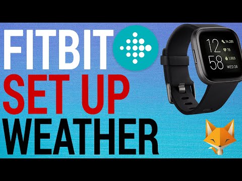 how to set up weather on fitbit versa lite