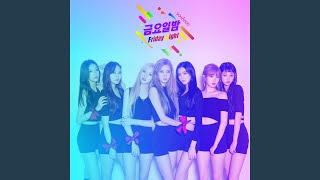 Friday Night (금요일밤)