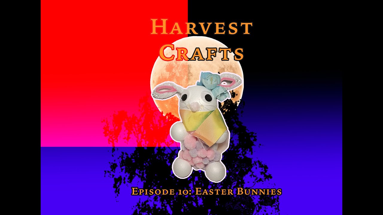 Harvest Crafts: Easter Bunnies