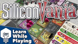 SiliconVania - Learn While Playing