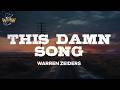Warren Zeiders This Damn Song Lyrics
