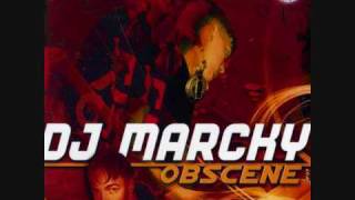 Dj Marcky : Obscene ( Totalition Remix )