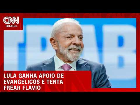 Lula recebe apoio de grupo evangélico e tenta reduzir vantagem de Flávio | BASTIDORES CNN