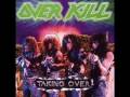 Overkill - Fear His Name 