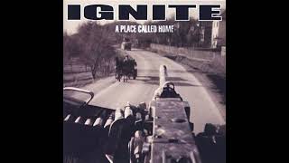 Ignite - A Place Called Home || Full Album