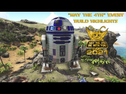ARK EPIC STAR WARS BUILDS! ARKitects May The 4th Event 2021 Highlights
