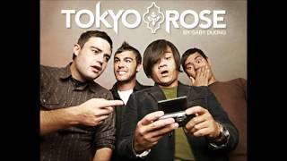 Tokyo Rose - Chasing Fireflies