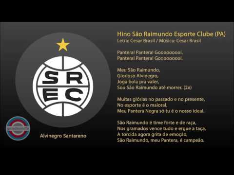 Hino do São Raimundo Esporte Clube ( PA )