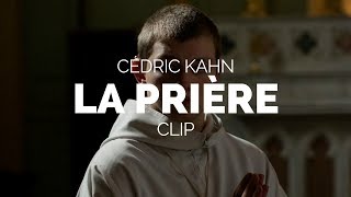 La Prière (The Prayer) -  Cédric Kahn Film Clip (Berlinale 2018)