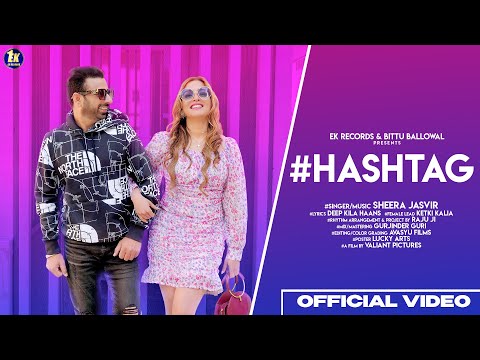 Hashtag (Official Video) Sheera Jasvir Ft.Ketki Kalia | 👍 2021 | Jaswindr Sngg |