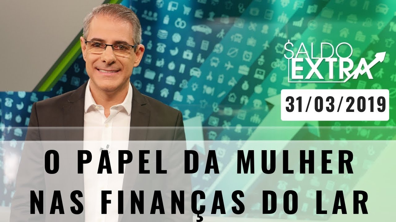 O PAPEL DA MULHER COM AS FINANÇAS DO LAR (Especial de março)