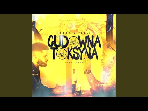 Cudowna toksyna (prod. Mors)