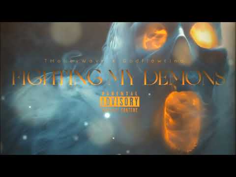 TMoneyWave x Godflowtino- Fighting My Demons (Audio)